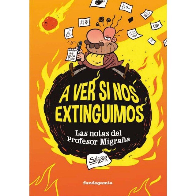 A ver si nos extinguimos: Las notas del Profesor Migraña (Tapa blanda con solapas)