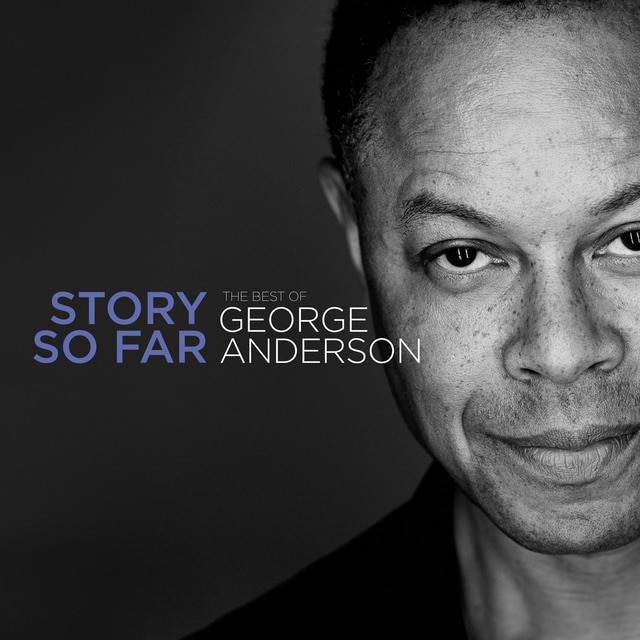 Story So Far  The Best of George Anderson CD