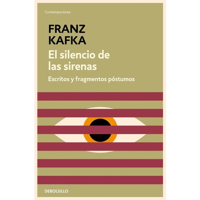 El silencio de las sirenas: Escritos y fragmentos póstumos (Bolsillo) (Tapa blanda)