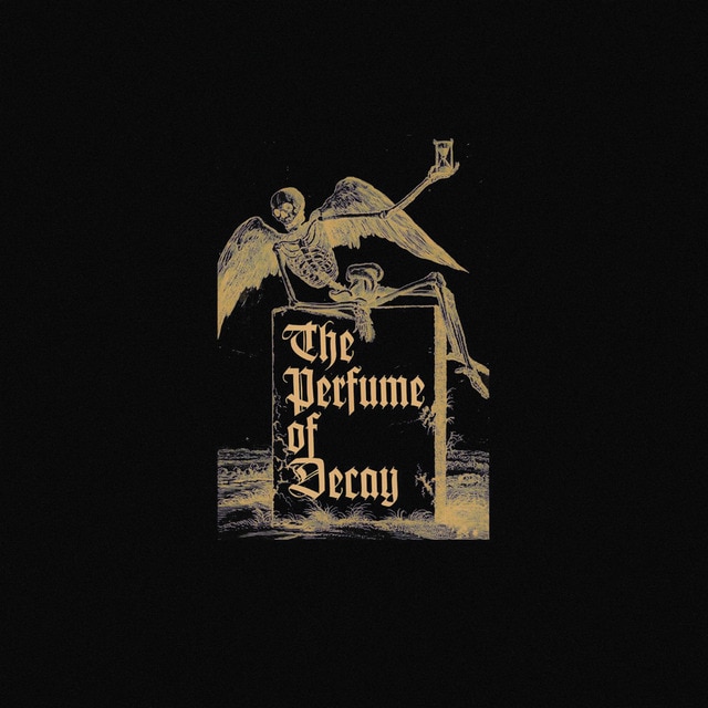 The Perfume Of Decay (CD).
