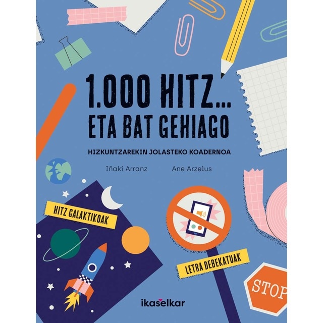 1000 hitz... eta bat gehiago, hizkuntzarekin jolasteko koadernoa (Tapa blanda)