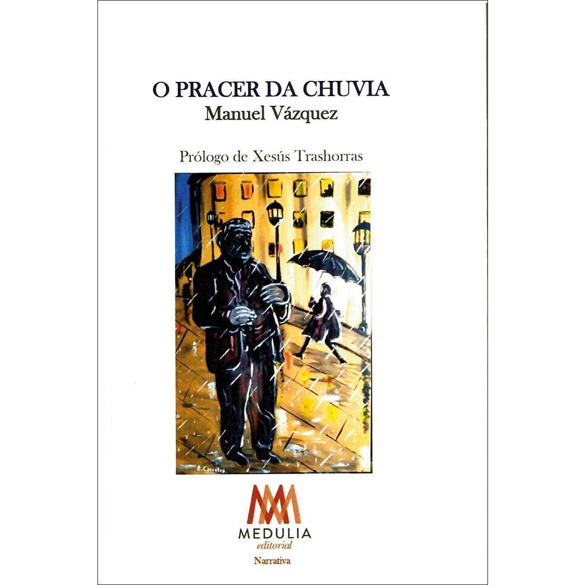 Imagem 0 de O PRACER DA CHUVIA (Capa mole com abas)
