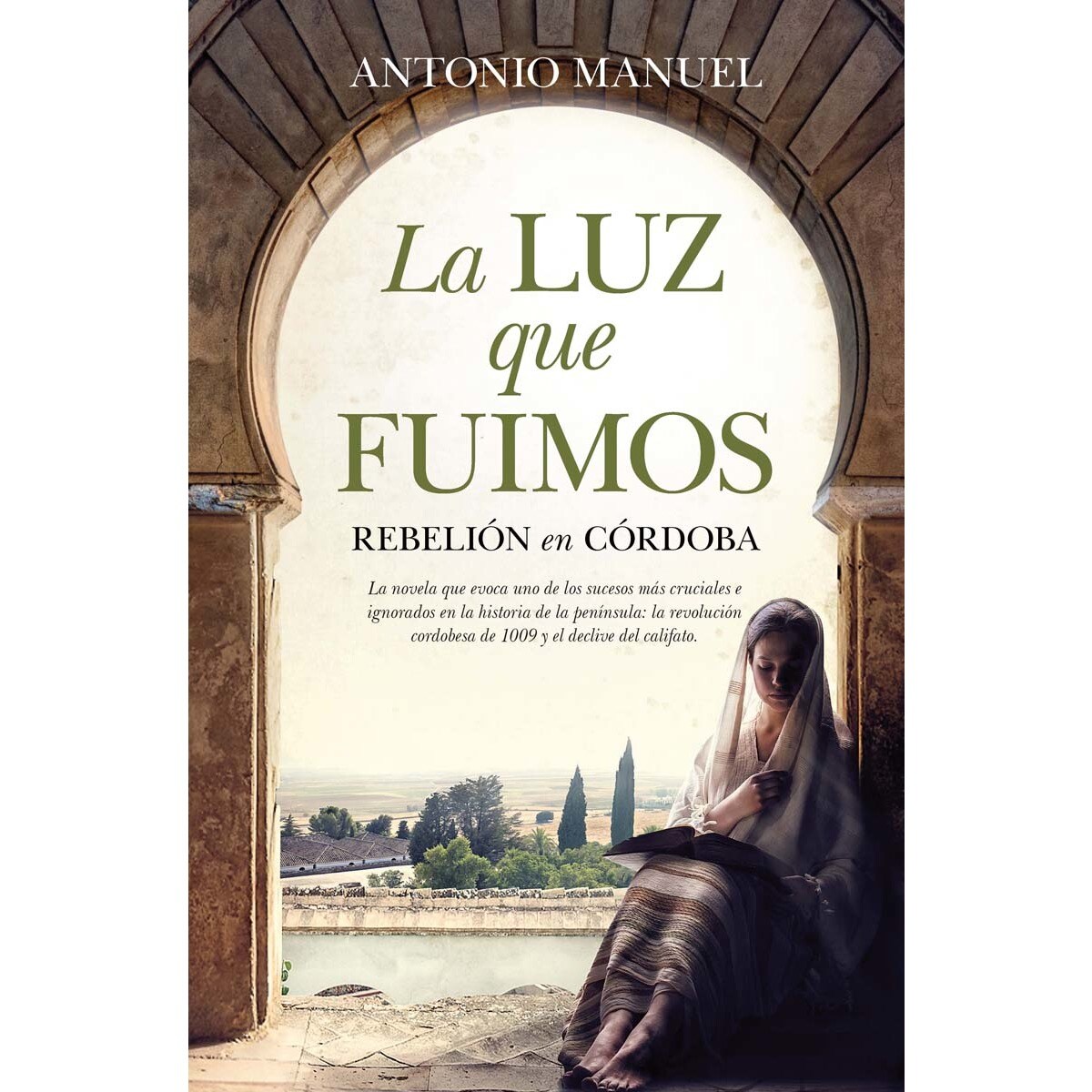 Imagem 0 de La luz que fuimos: Rebelión en Córdoba (Capa mole)