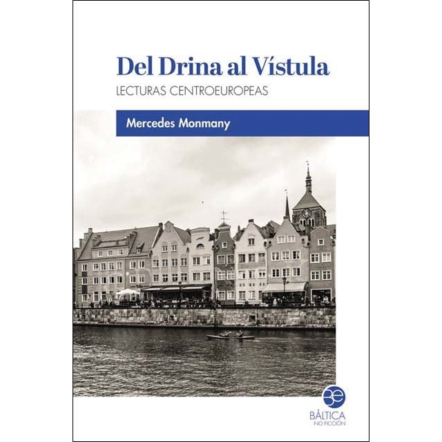 Imagem 0 de Del Drina al Vístula: Lecturas centroeuropeas (Capa mole com abas)