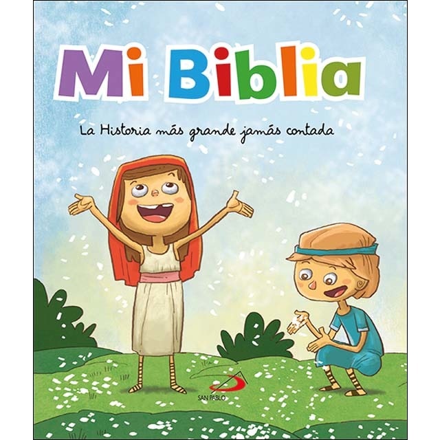 Mi Biblia: La Historia más grande jamás contada (Tapa dura)