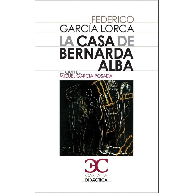 La casa de Bernarda Alba (Tapa blanda)