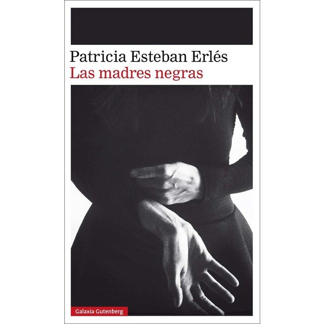 Las madres negras: IV Premio Dos Passos a la Primera Novela (Tapa dura)