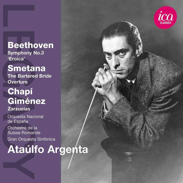 Ataulfo Argenta interpreta Beethoven, Smetana, Chapí y Giménez (CD).