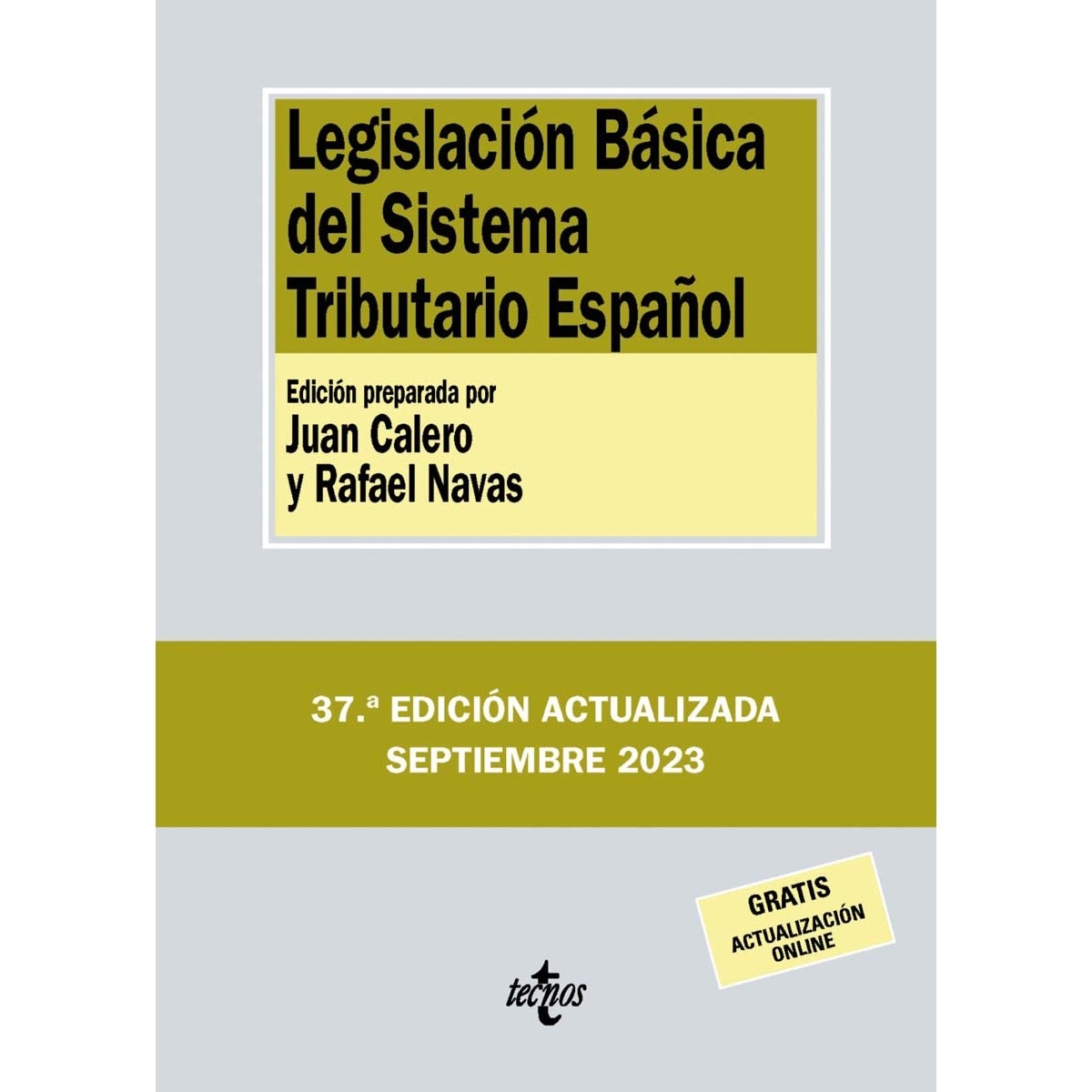 Imagem 0 de Legislación Básica del Sistema Tributario Español (Capa mole)
