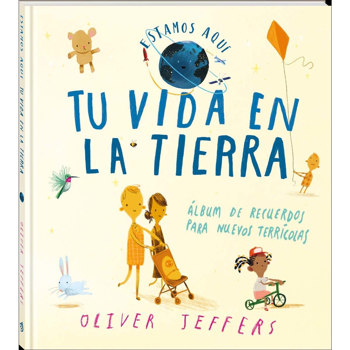 Imagem 0 de Tu vida en La Tierra: Estamos aquí (Capa dura)