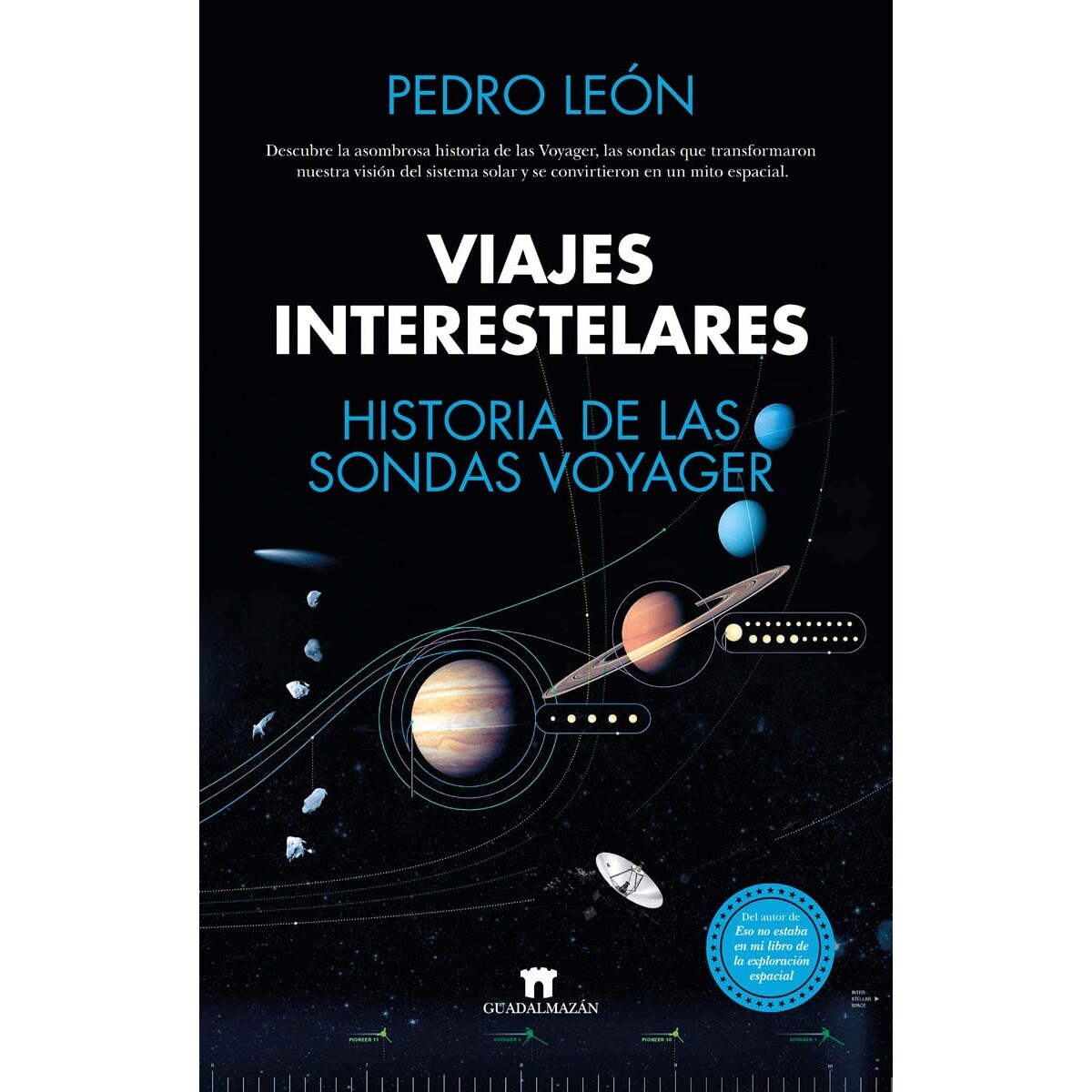 Imagem 0 de Viajes interestelares. Historia de las sondas Voyager (Capa mole)