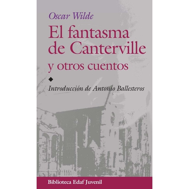 El fantasma de Canterville y otros cuentos (Tapa blanda)