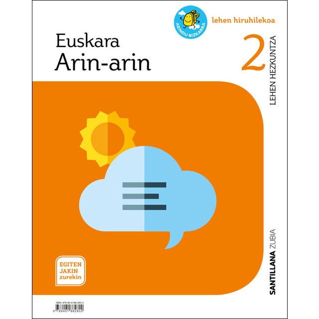 EUSKARA ARIN-ARIN LETRAZ LETRA 2 LEHEN HIRUHILEKOA EGITEN JAKIN ZUREKIN (Tapa blanda)