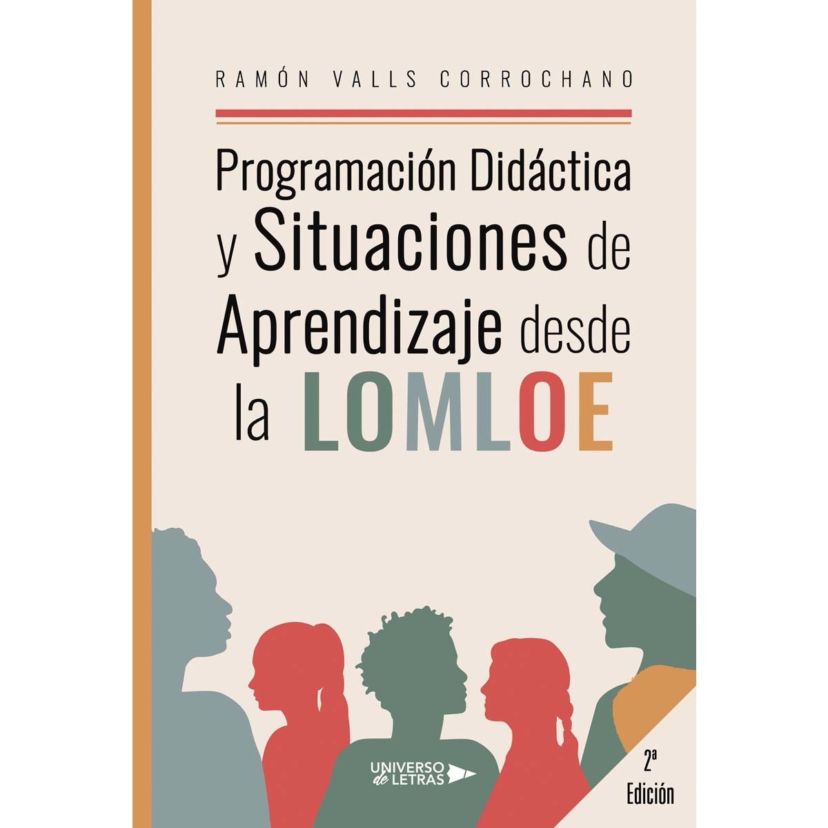 Imagem 0 de Programación Didáctica y Situaciones de Aprendizaje desde la LOMLOE (Capa mole)