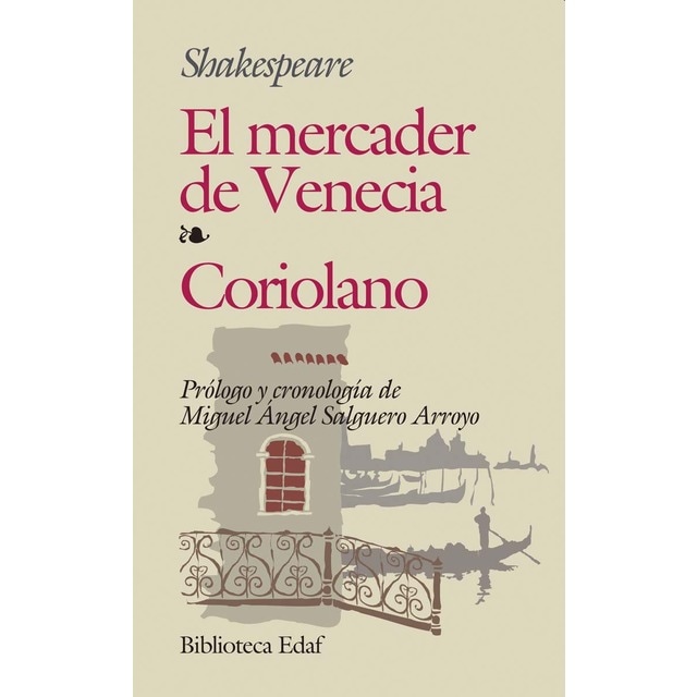 El mercader de Venecia. Coriolano (Tapa blanda)
