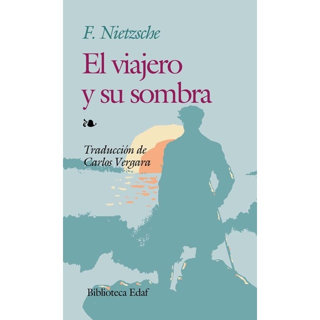 El viajero y su sombra (Tapa blanda)