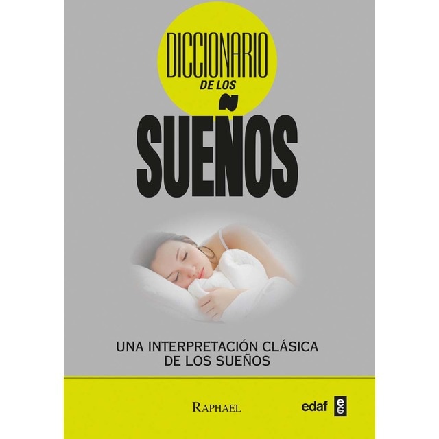 Diccionario de los sueños: Una interpretación clásica de los sueños (Tapa blanda con solapas)