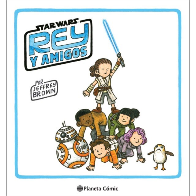 Star Wars Rey y amigos (Tapa dura)