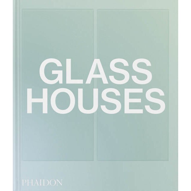 Glass houses