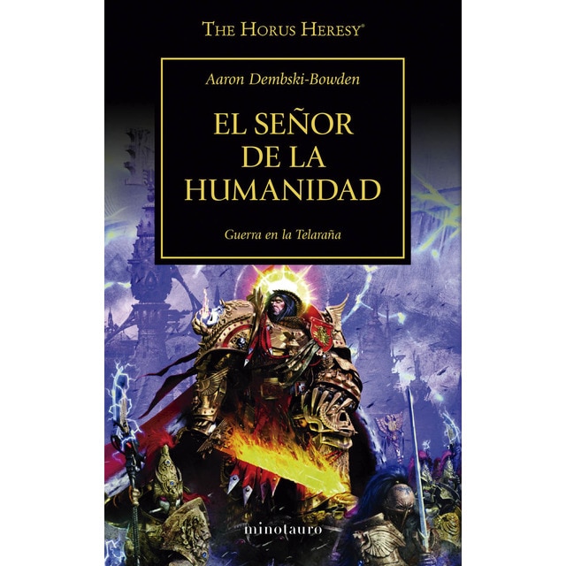 The Horus Heresy nº 41/54 El Señor de la Humanidad: Guerra en la Telaraña (Tapa blanda con solapas)