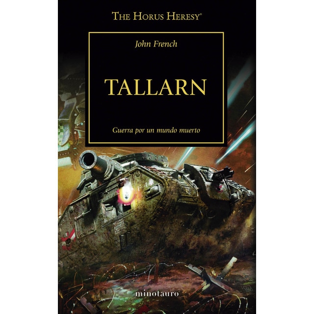 The Horus Heresy nº 45/54 Tallarn (Tapa blanda con solapas)