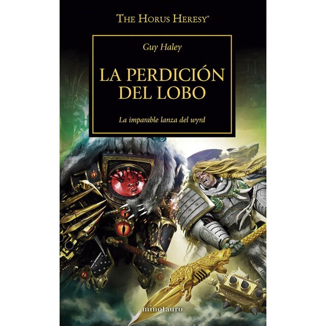 The Horus Heresy nº 49/54 La perdición del lobo (Tapa blanda con solapas)