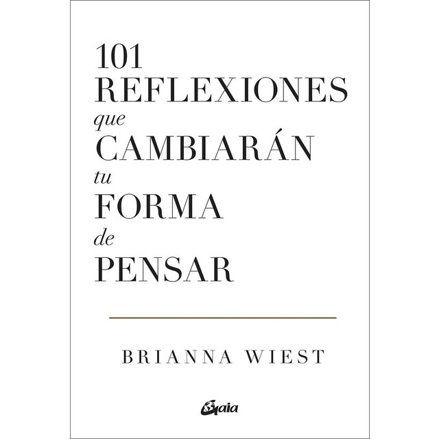 101 reflexiones que cambiarán tu forma de pensar (Tapa blanda con solapas)