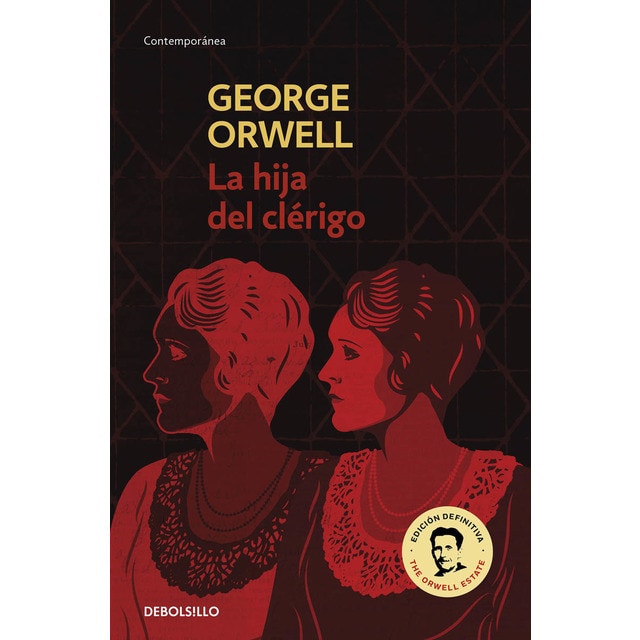La hija del clérigo (edición definitiva avalada por The Orwell Estate)