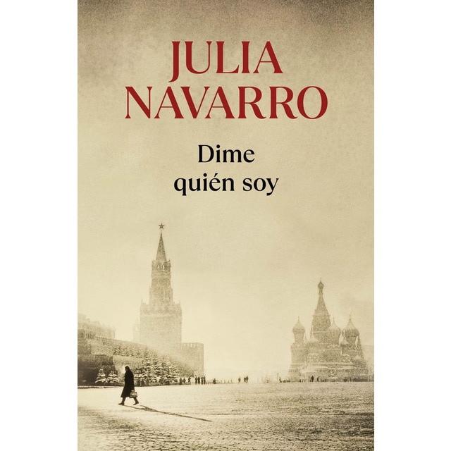 Dime Quién Soy (Julia Navarro)