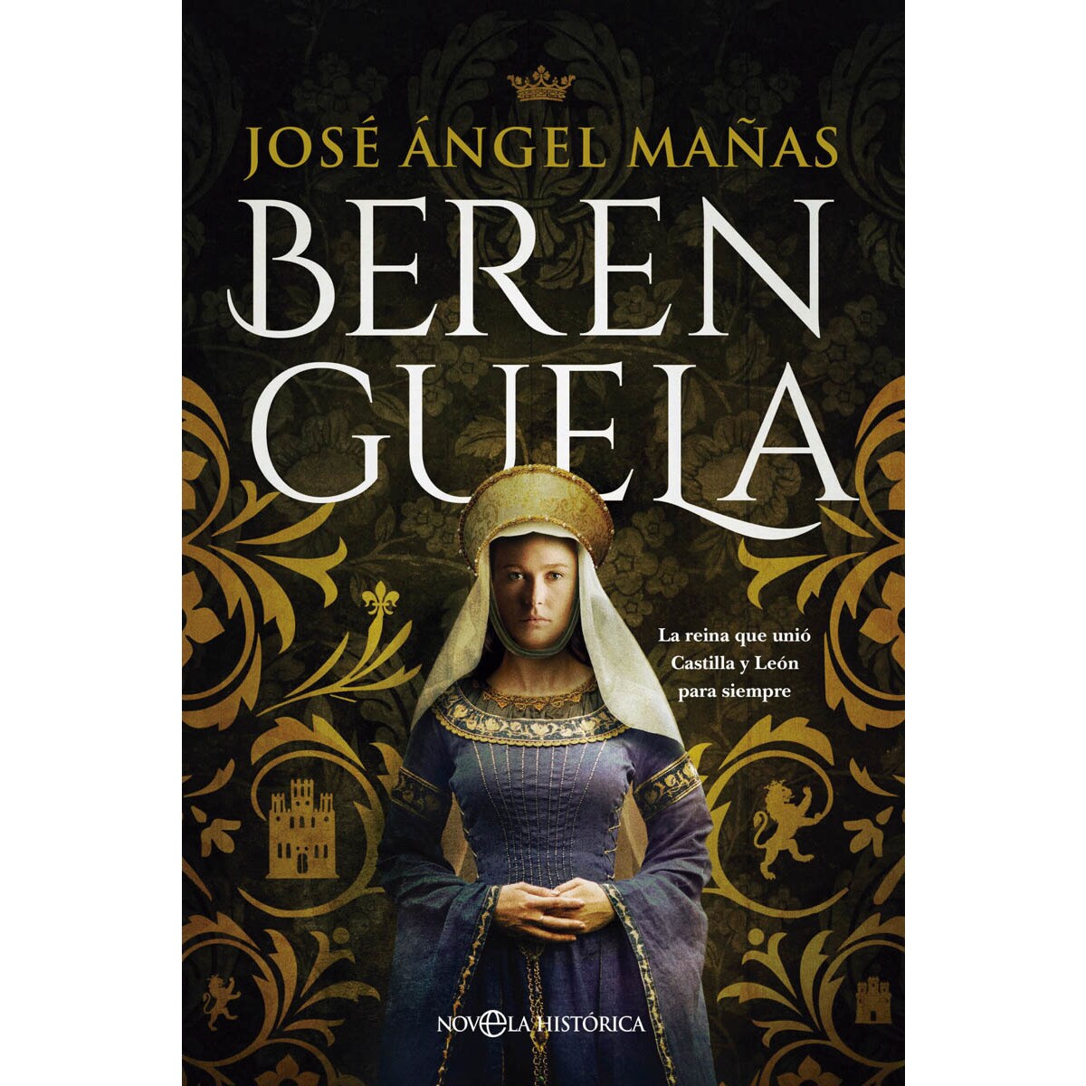 Imagem 0 de Berenguela: La reina que unió Castilla y León para siempre (Capa mole com abas)