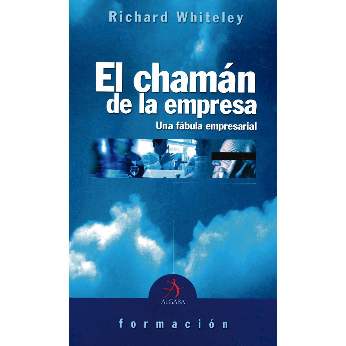 Imagem 0 de El chamán de la empresa: Una fábula empresarial (Capa mole com abas)