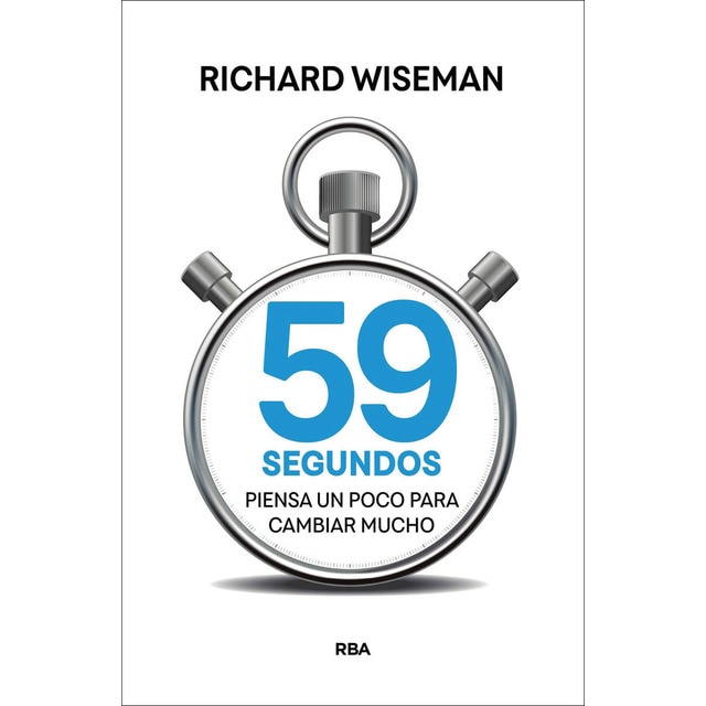 59 segundos: Piensa un poco para cambiar mucho (Tapa blanda)