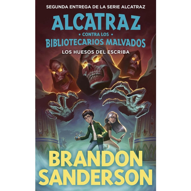 Los huesos del escriba (Alcatraz contra los Bibliotecarios Malvados 2) (Tapa blanda)