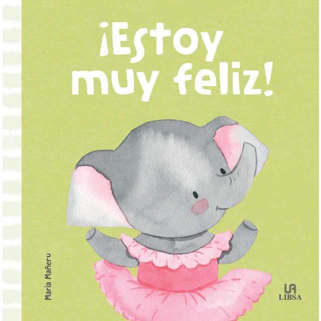 ¡Estoy Muy Feliz! (Tapa dura)