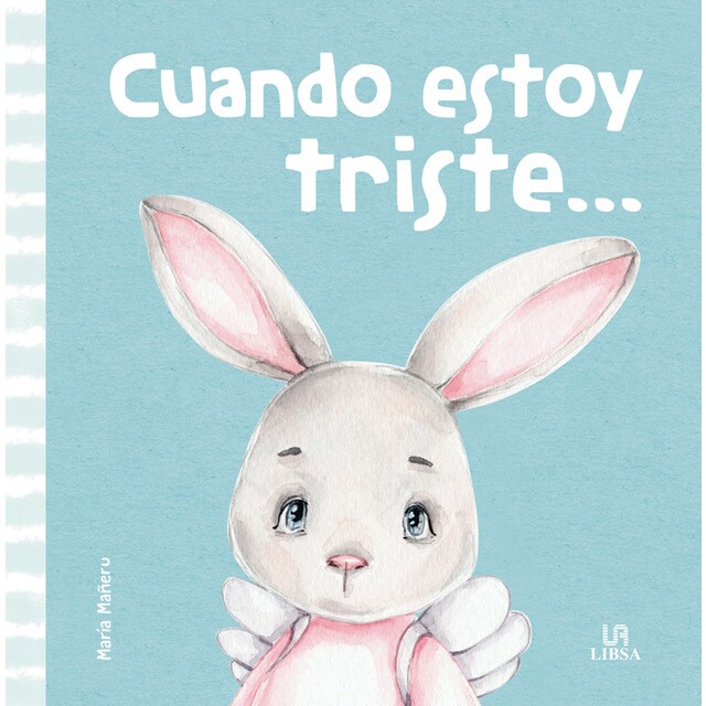 Cuándo Estoy Triste... (Tapa dura)
