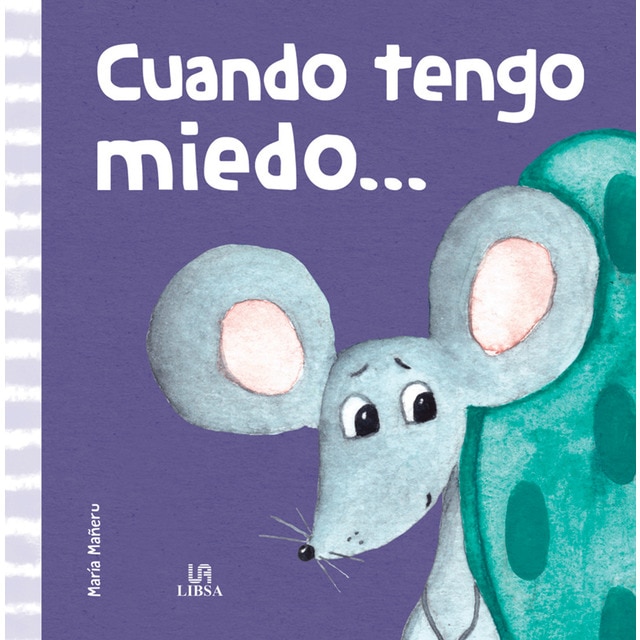 ¡Cuándo Tengo Miedo... (Tapa dura)