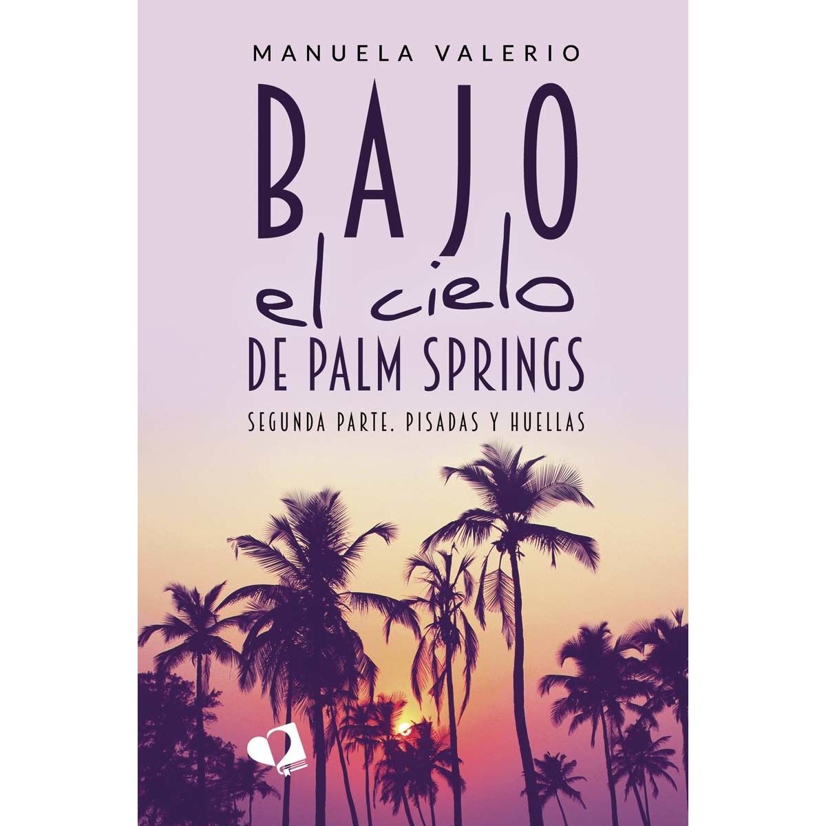 Imagem 0 de Bajo el cielo de Palm Springs (Capa mole)