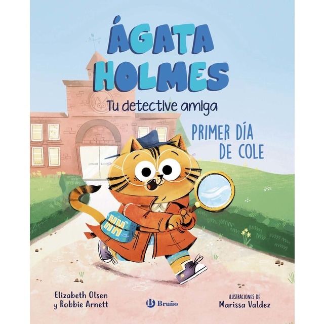 Ágata Holmes 1. Primer día de cole: Tu detective amiga