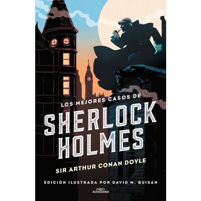 Los mejores casos de Sherlock Holmes (Colección Alfaguara Clásicos) (Tapa dura)