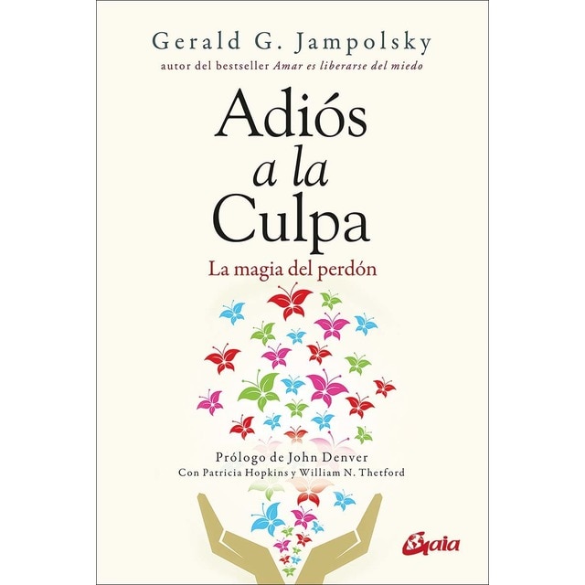 Adiós a la culpa: La magia del perdón (Tapa blanda con solapas)