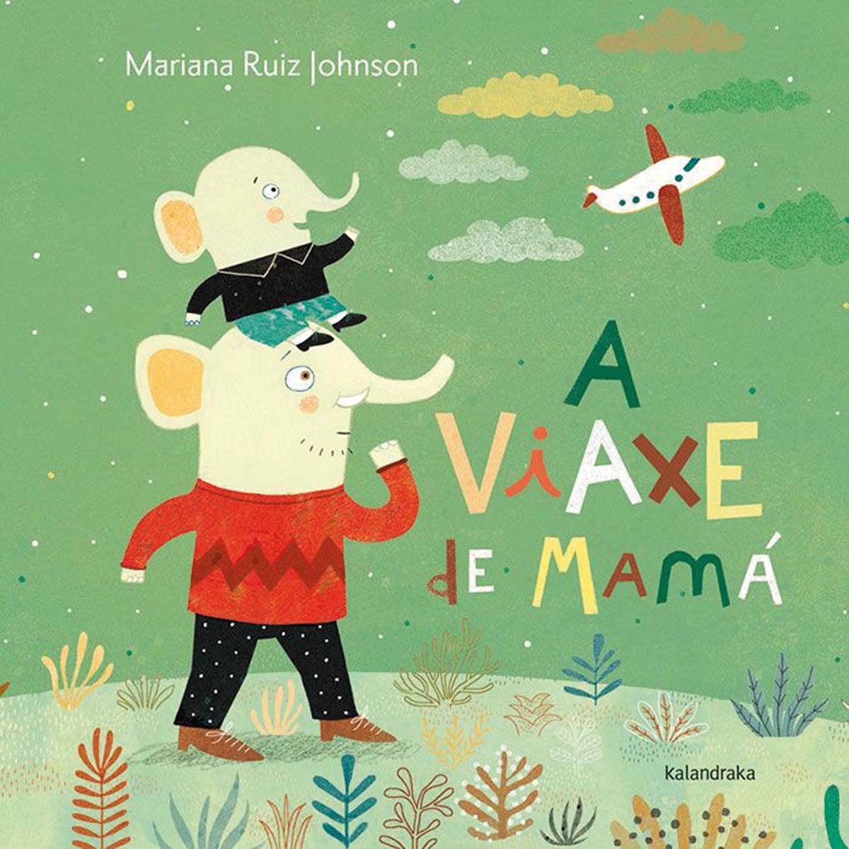Imagem 0 de A viaxe de mamá (Capa dura)