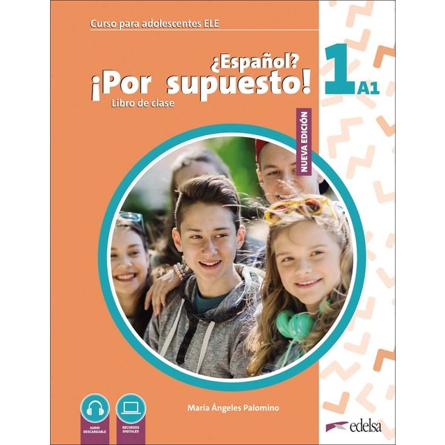 Nuevo ¿Español? ¡Por supuesto! 1 (A1) Alumno