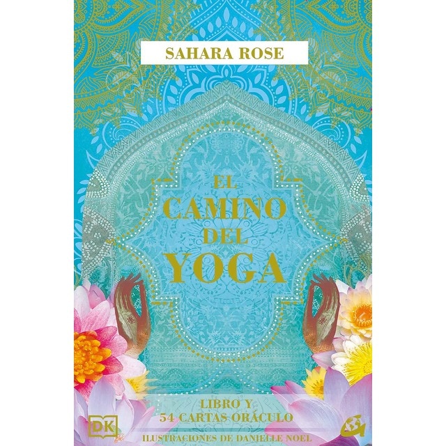 El camino del yoga: Libro y 54 cartas oráculo (Tapa blanda)