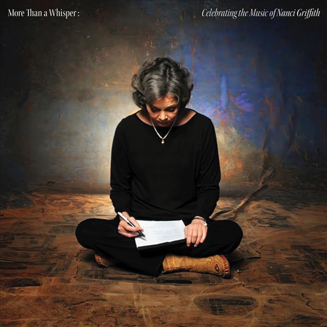 More Than A Whisper Celebrating The Music Of Nanci Griffith CD