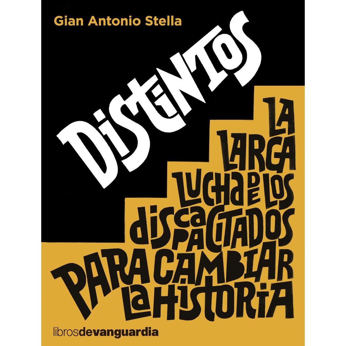 Imagem 0 de Distintos: la larga lucha de los discapacitados para cambiar la historia(Tapa blanda con solapas)