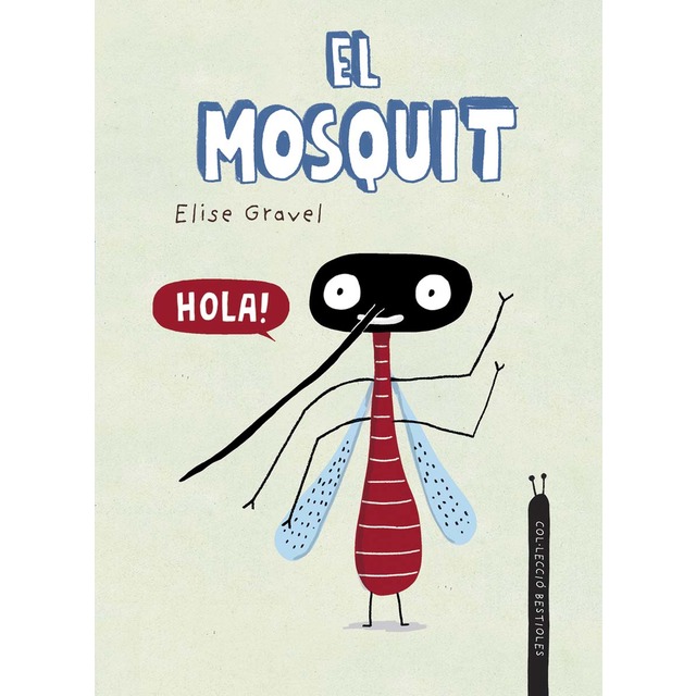 El mosquit (Tapa dura)