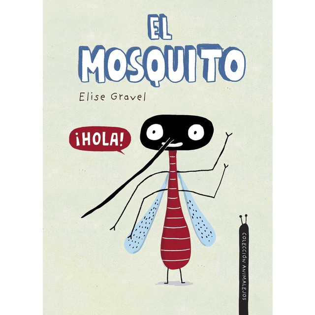 El mosquito (Tapa dura)