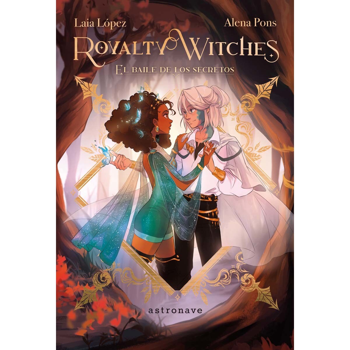 Imagem 0 de ROYALTY WITCHES 2. EL BAILE DE LOS SECRETOS (Capa dura)