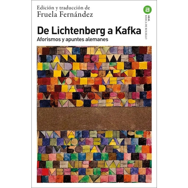 De Lichtenberg a Kafka: Aforismos y apuntes alemanes (Bolsillo) (Tapa blanda)