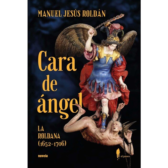 Cara de Ángel (La Roldana, 1652-1706) (Tapa blanda)